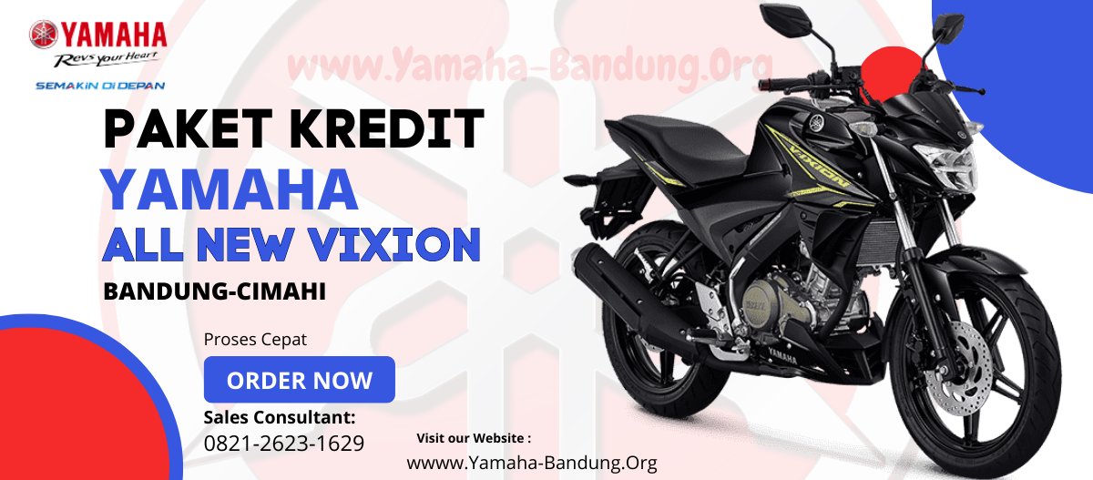 Kredit Yamaha Vixion Bandung Cimahi 082126231629