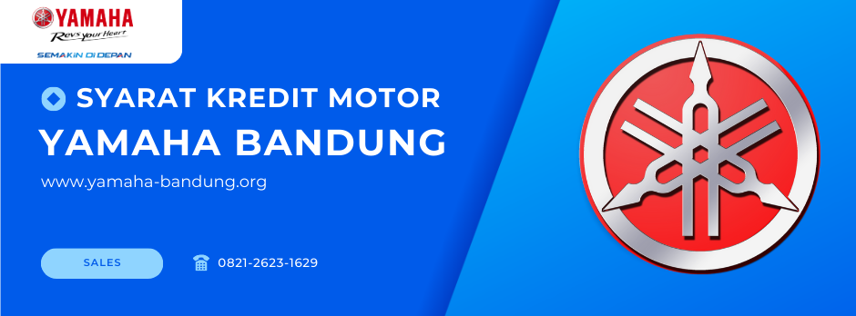 Syarat Kredit Motor Yamaha Bandung 082126231629