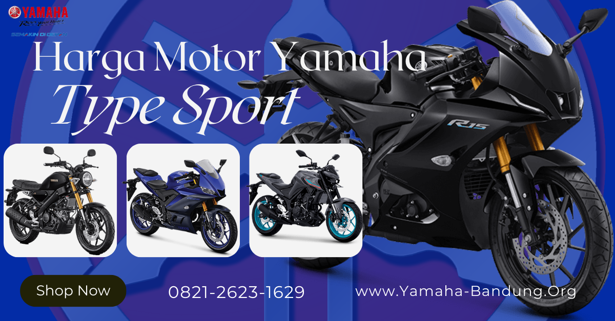 Harga Motor Yamaha Type Sport Bandung